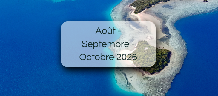 Prévision saisonnière pour le trimestre août - septembre -octobre 2026